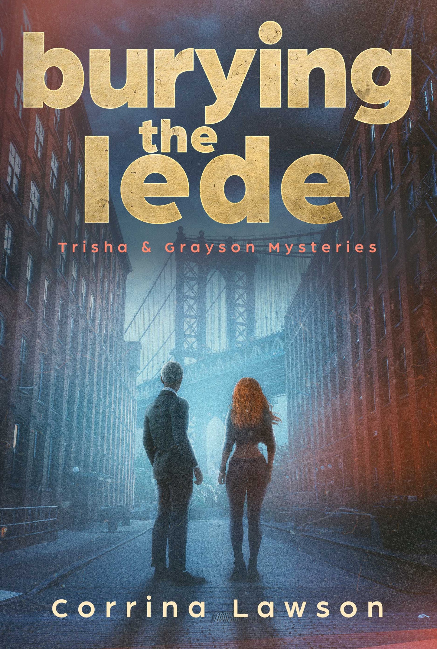 BURYING THE LEDE (eBook)