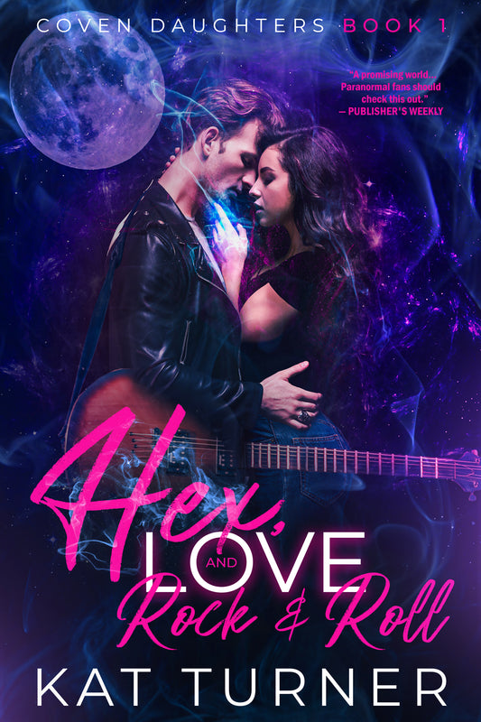HEX, LOVE, AND ROCK & ROLL (eBook)