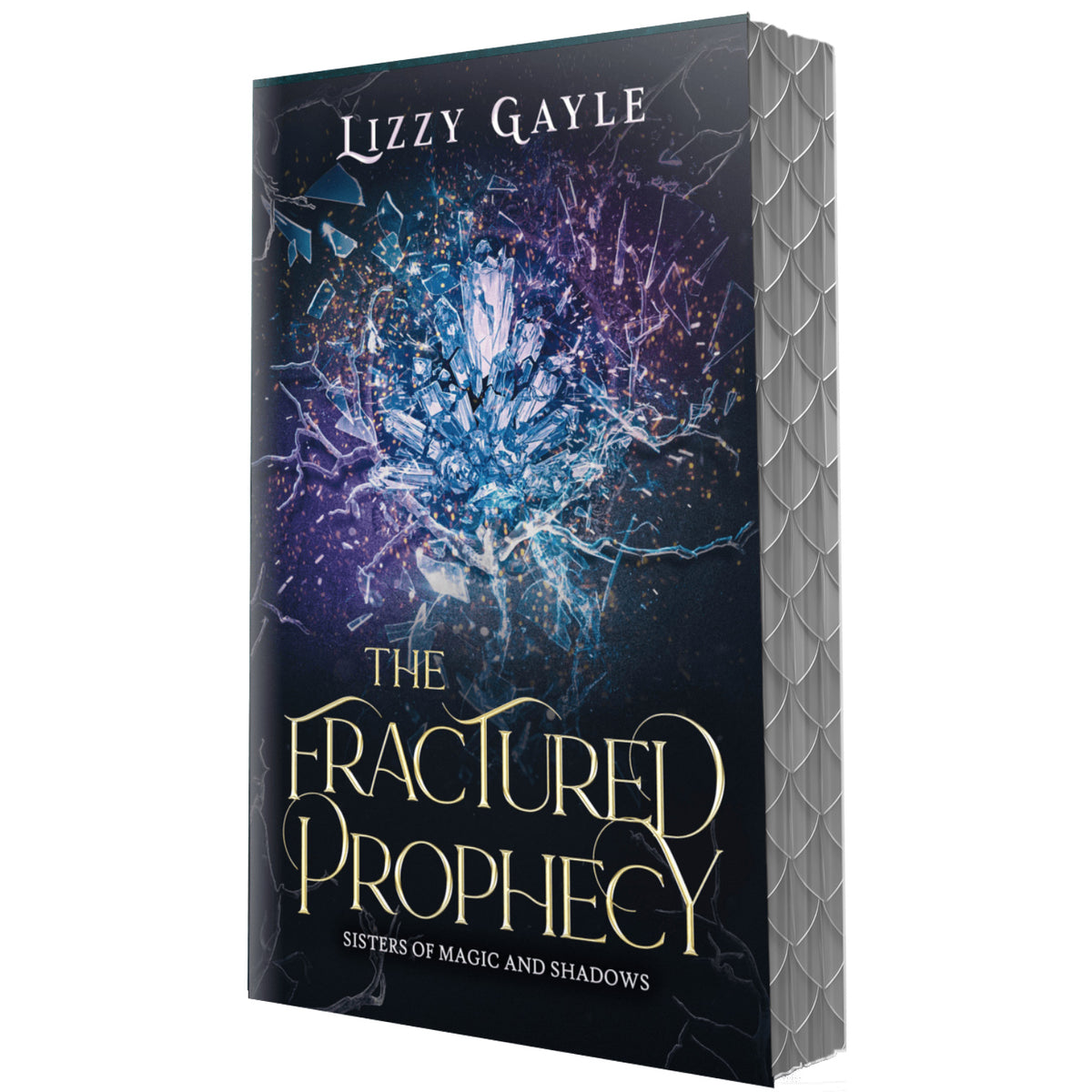 THE FRACTURED PROPHECY (eBook)