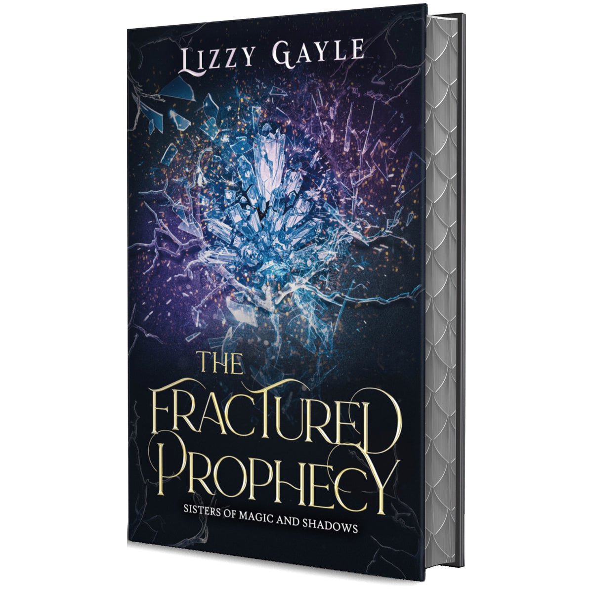 THE FRACTURED PROPHECY (eBook)
