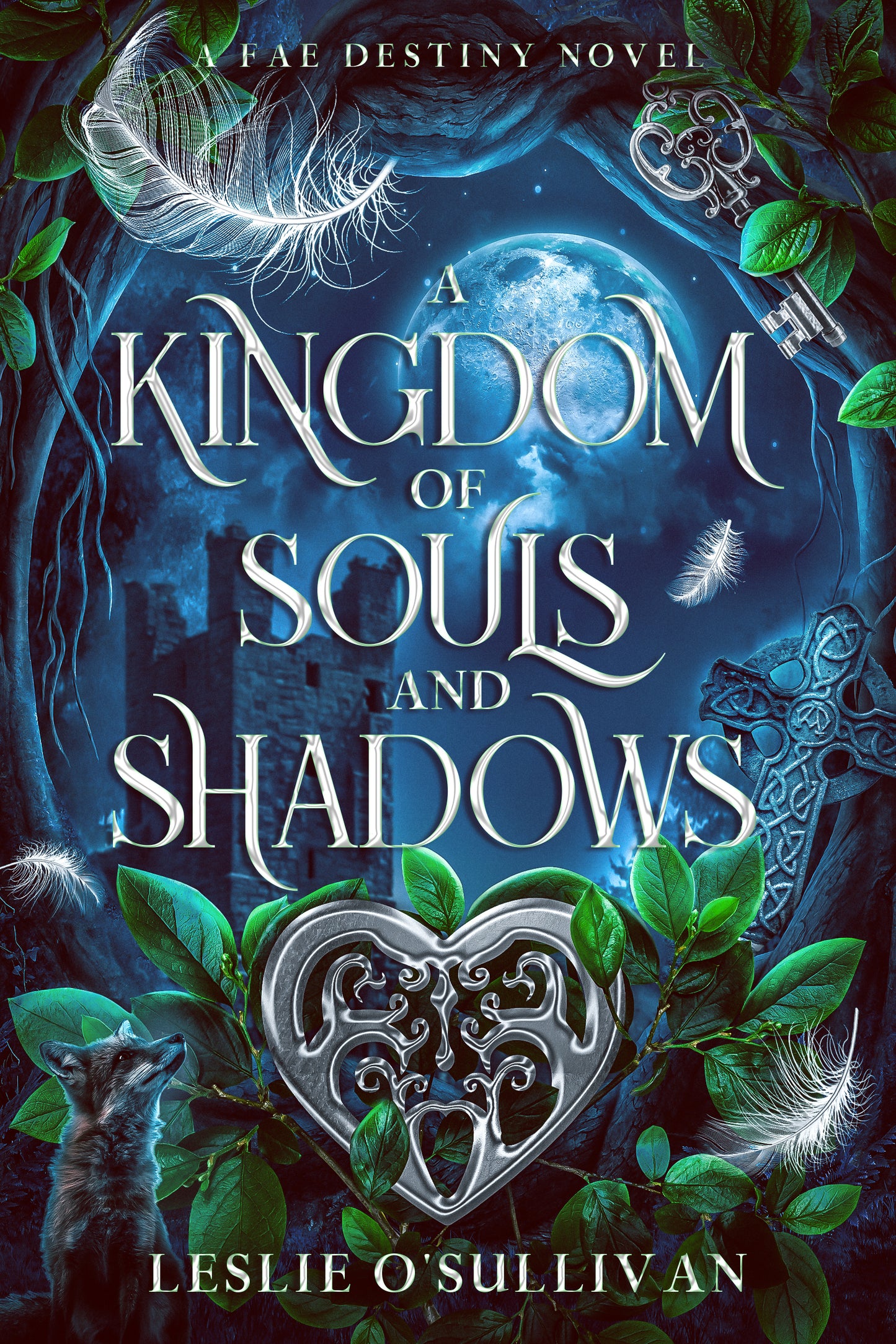 A KINGDOM OF SOULS AND SHADOWS (eBook)