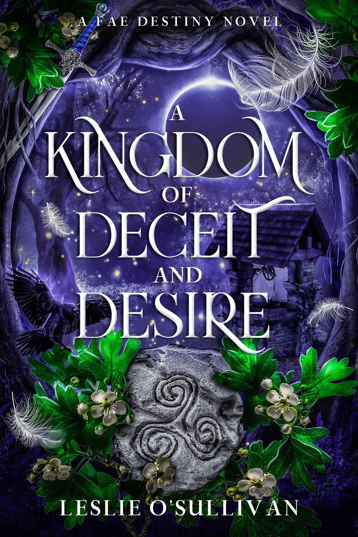 Book cover for 'A Kingdom of Deceit and Desire' featuring magical elements and a mystical setting.