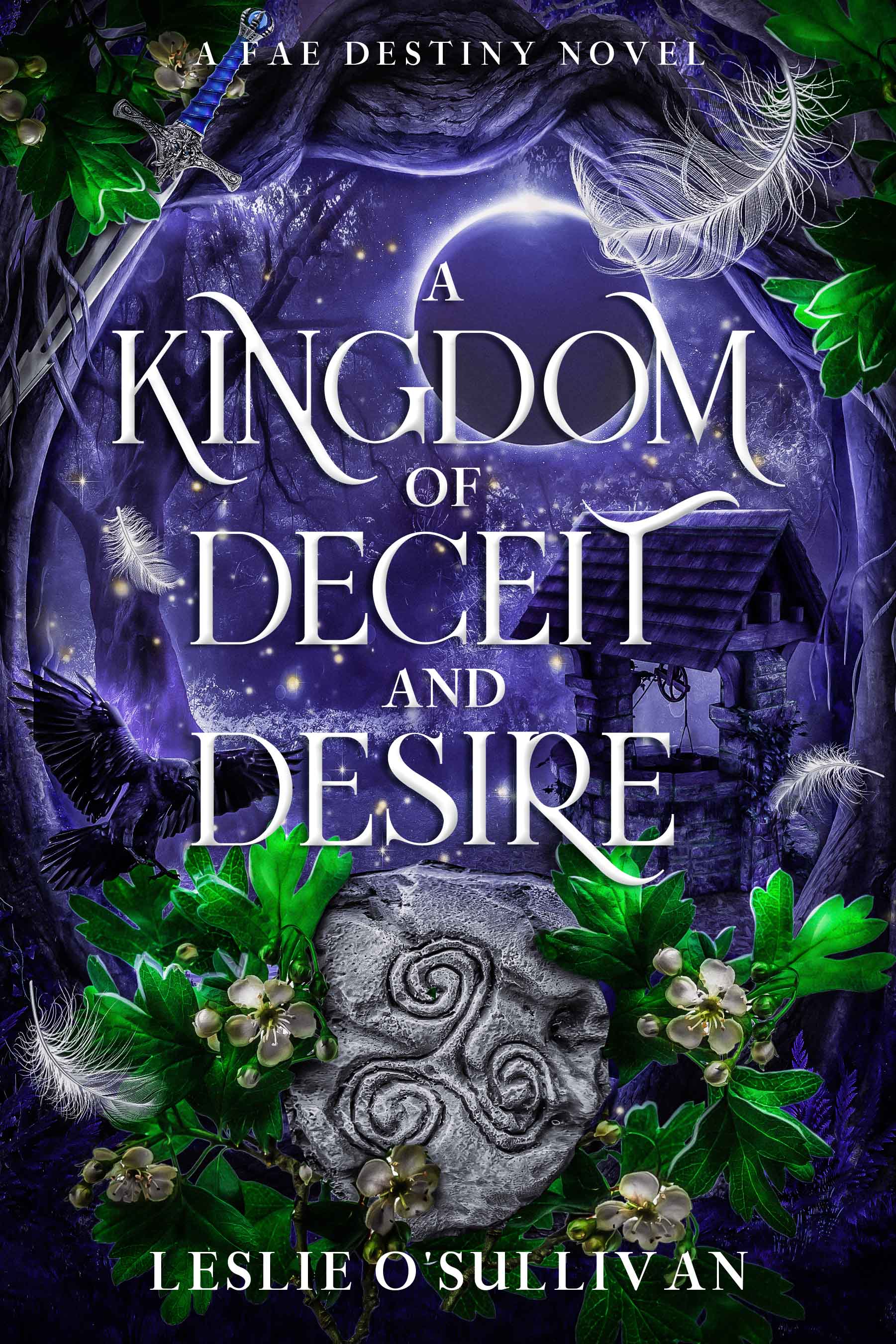 Book cover for 'A Kingdom of Deceit and Desire' featuring magical elements and a mystical setting.