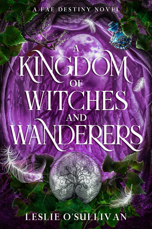 Book cover of 'A Kingdom of Witches and Wanderers' with purple background and witchcraft symbols.