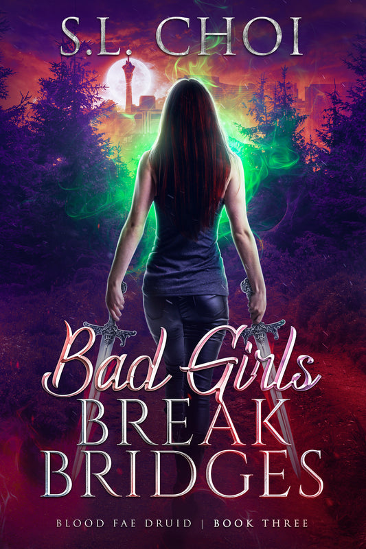 BAD GIRLS BREAK BRIDGES (eBook)