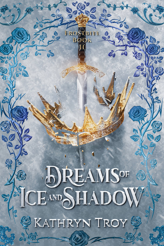 DREAMS OF ICE AND SHADOWS (eBook)