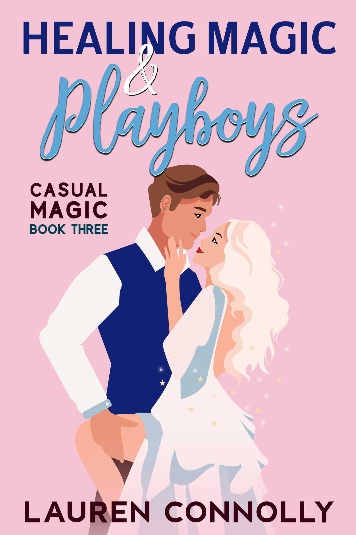 HEALING MAGIC & PLAYBOYS (eBook)