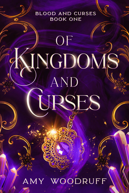 OF KINGDOMS AND CURSES (eBook)