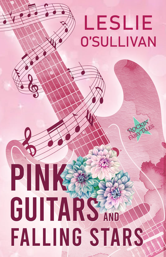 PINK GUITARS AND FALLING STARS (eBook)