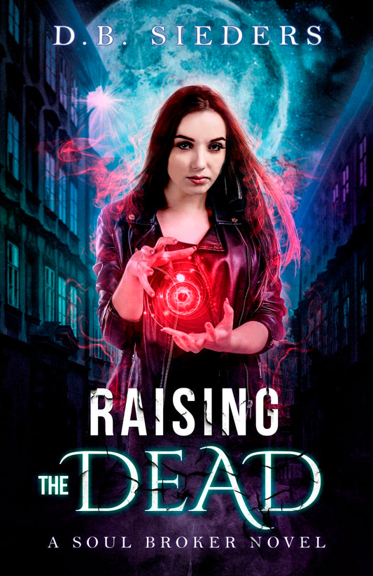 RAISING THE DEAD (eBook)