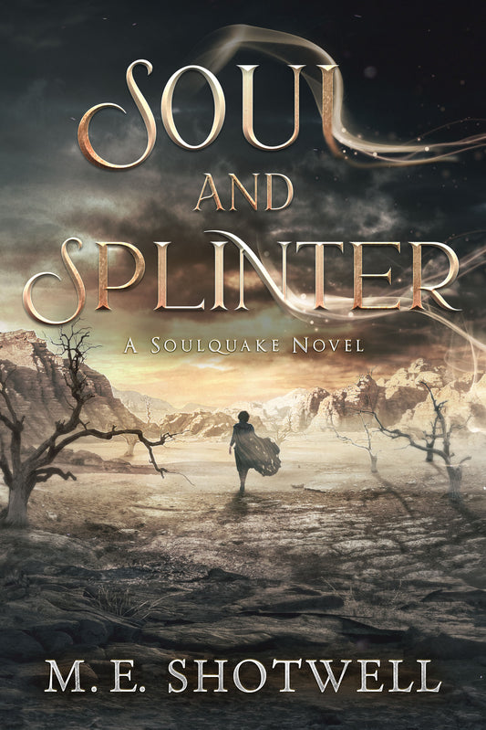SOUL AND SPLINTER (eBook)
