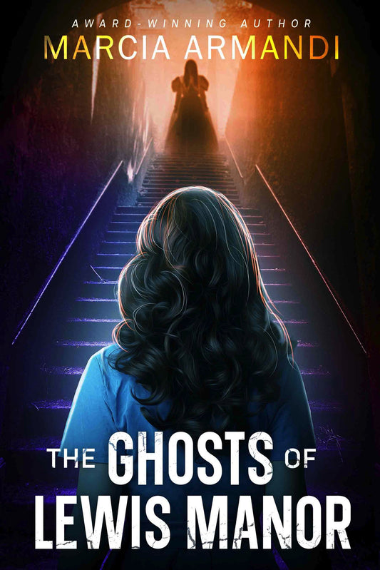 THE GHOSTS OF LEWIS MANOR (eBook)
